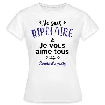 Bipolaire - T-shirt Femme - blanc - Devant - AI Model Female 172 dark (172cm)