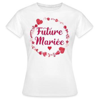 Mariage Femme EVJF Pour Femme Future Mariée - T-shirt Femme - blanc - Devant - AI Model Female 172 dark (172cm)