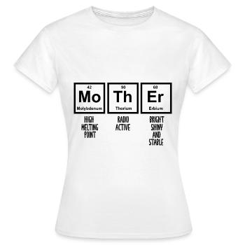 Periodensystem, lustige Wissenschaft, Muttertags - Frauen T-Shirt - Weiß - Vorne - AI Model Female 172 dark (172cm)