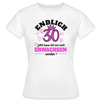 30e anniversaire 30 ans 30 30 Cadeau femme - T-shirt Femme - blanc - Devant - AI Model Female 172 dark (172cm)