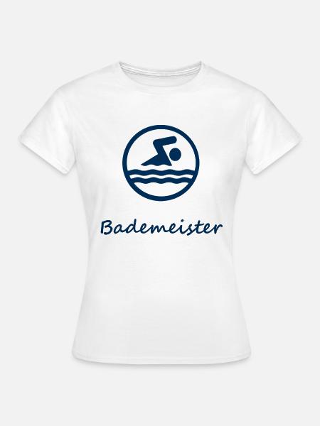 Bademeister - Frauen T-Shirt - Weiß