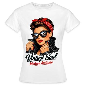 Vintage Soul Modern Attitude – Cool Pin-Up - Women's T-Shirt - white - Front - AI Model Female 172 dark (172cm)