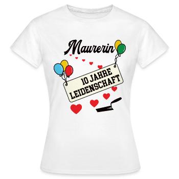 Maurerin 10 jähriges Jubiläum Betonbau 10 Jubi - Frauen T-Shirt - Weiß - Vorne - AI Model Female 172 dark (172cm)