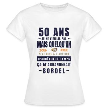 50 Ans Anniversaire | T-shirt 50 ans Cadeau Humour - T-shirt Femme - blanc - Devant - AI Model Female 172 dark (172cm)
