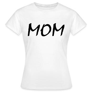 Mom - T-shirt Femme - blanc - Devant - AI Model Female 172 dark (172cm)
