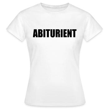 abiturient - Frauen T-Shirt - Weiß - Vorne - AI Model Female 172 dark (172cm)