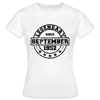 Legendary since September 1952 - Geburtstag - Frauen T-Shirt - Weiß - Vorne - AI Model Female 172 dark (172cm)