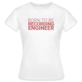 « Ingénieur du son né en | Ingénierie du son » - T-shirt Femme - blanc - Devant - AI Model Female 172 dark (172cm)