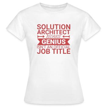 Architecte de solutions Genius | Solution Architecture - T-shirt Femme - blanc - Devant - AI Model Female 172 dark (172cm)