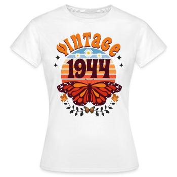 Butterfly Year 1944 Woman 80 Years Anniversary - Women's T-Shirt - white - Front - AI Model Female 172 dark (172cm)