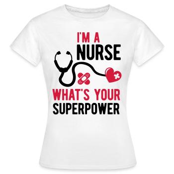 Krankenschwester ich bin Krankenschwester was sind - Frauen T-Shirt - Weiß - Vorne - AI Model Female 172 dark (172cm)