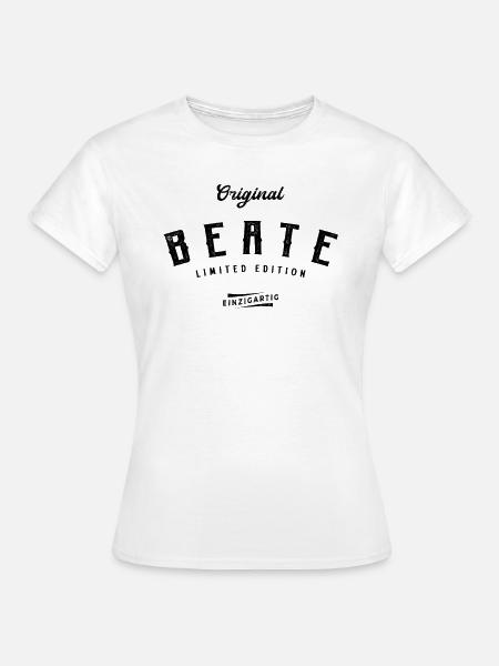 Beate Limited Edition - Frauen T-Shirt - Weiß