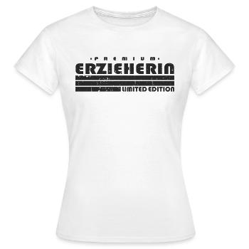 Erzieherin Limited Edition Pädagogin - Frauen T-Shirt - Weiß - Vorne - AI Model Female 172 dark (172cm)