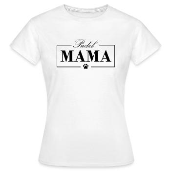 Pudel Mama Hunde Hundemama - Frauen T-Shirt - Weiß - Vorne - AI Model Female 172 dark (172cm)