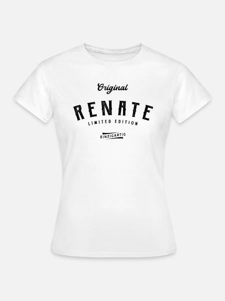 Renate Limited Edition - Frauen T-Shirt - Weiß