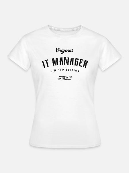 IT Manager Limited Edition - Frauen T-Shirt - Weiß