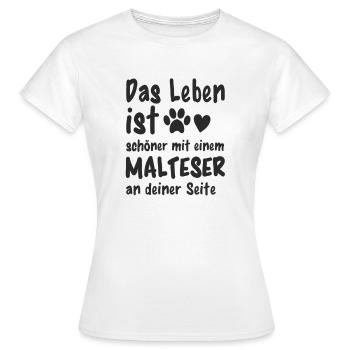 Malteser Hund Hundehalter Lustiges Malteser - Frauen T-Shirt - Weiß - Vorne - AI Model Female 172 dark (172cm)