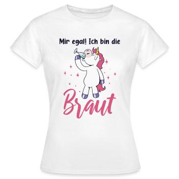 Bachelorette Brautjungfer JGA Polterabend Mir - Frauen T-Shirt - Weiß - Vorne - AI Model Female 172 dark (172cm)