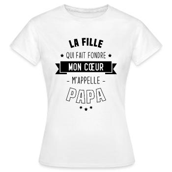 La fille qui fait fondre mon cœur m'appelle papa - T-shirt Femme - blanc - Devant - AI Model Female 172 dark (172cm)