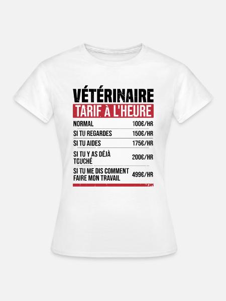 Tierarzt Stundensatz Humor Geschenkidee - Frauen T-Shirt - Weiß