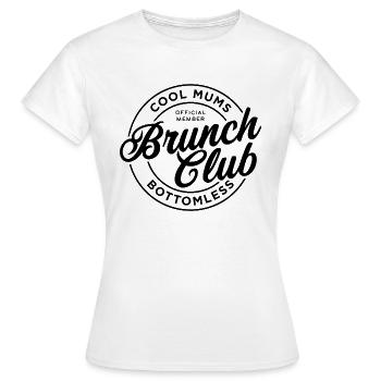 Cool Mums Brunch Club - Women's T-Shirt - white - Front - AI Model Female 172 dark (172cm)