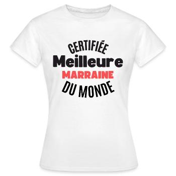 certifiée meilleure marraine du monde - T-shirt Femme - blanc - Devant - AI Model Female 172 dark (172cm)