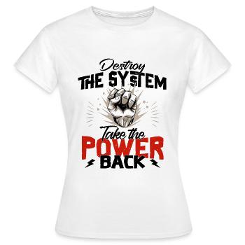 Détruire le système - Révolution - T-shirt Femme - blanc - Devant - AI Model Female 172 dark (172cm)