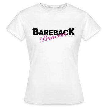 Bareback Princess - Frauen T-Shirt - Weiß - Vorne - AI Model Female 172 dark (172cm)