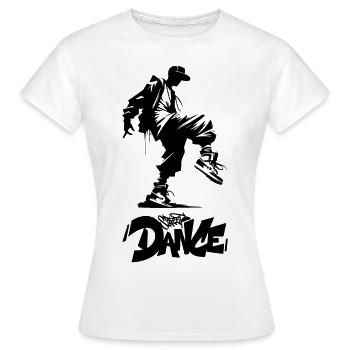 Street Dancer - Women's T-Shirt - white - Front - AI Model Female 172 dark (172cm)