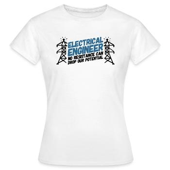 ELECTRICAL ENGINEER: Electrical Engineer Potential - Women's T-Shirt - white - Front - AI Model Female 172 dark (172cm)