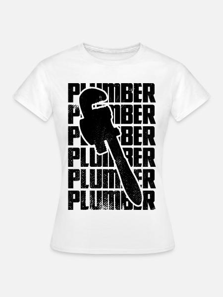 Klempner - Frauen T-Shirt - Weiß