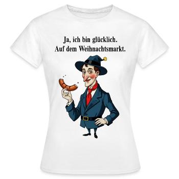 Heureux au marché de Noël - T-shirt Femme - blanc - Devant - AI Model Female 172 dark (172cm)