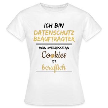 Lustig Datenschützer berufliche Cookies - Frauen T-Shirt - Weiß - Vorne - AI Model Female 172 dark (172cm)