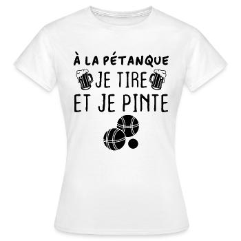 A la pétanque je tire et je pinte - T-shirt Femme - blanc - Devant - AI Model Female 172 dark (172cm)