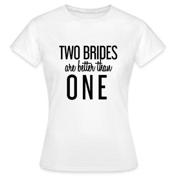 Zwei Bräute - Zwei Bräute - Bachelor Party - Frauen T-Shirt - Weiß - Vorne - AI Model Female 172 dark (172cm)