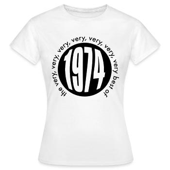 Le très très meilleur de 1974 - T-shirt Femme - blanc - Devant - AI Model Female 172 dark (172cm)