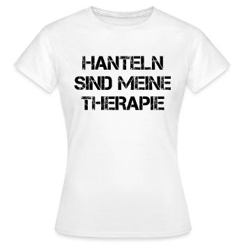 Hanteln Sind Meine Therapie - Frauen T-Shirt - Weiß - Vorne - AI Model Female 172 dark (172cm)