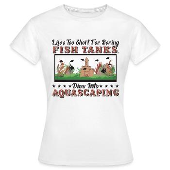 Tauchen Sie ein in das Aquascaping! - Frauen T-Shirt - Weiß - Vorne - AI Model Female 172 dark (172cm)