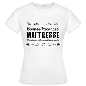Bonnes vacances maîtresse - Cadeau de fin d'année - T-shirt Femme - blanc - Devant - AI Model Female 172 dark (172cm)