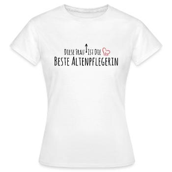 Altenpflegerin Danke - Frauen T-Shirt - Weiß - Vorne - AI Model Female 172 dark (172cm)