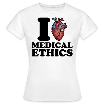 Ich liebe medizinische Ethik - Frauen T-Shirt - Weiß - Vorne - AI Model Female 172 dark (172cm)