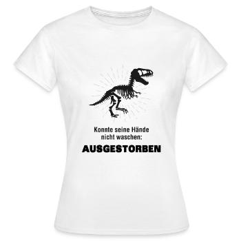 Corona Virus Grippe lustige Sprüche Geschenk Dino - Frauen T-Shirt - Weiß - Vorne - AI Model Female 172 dark (172cm)