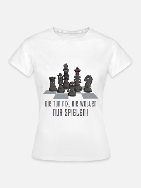 schach_die_wollen_nur_spielen_122016 - Frauen T-Shirt - Weiß