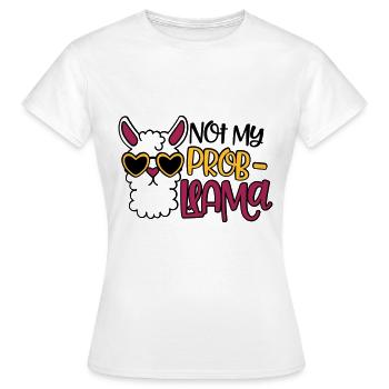 pas mon problème - T-shirt Femme - blanc - Devant - AI Model Female 172 dark (172cm)
