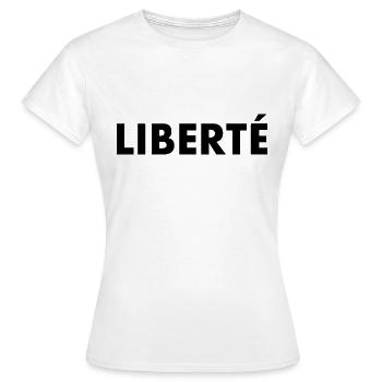 Liberté - T-shirt Femme - blanc - Devant - AI Model Female 172 dark (172cm)
