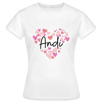 I love Andi - hearts for Andi - Women's T-Shirt - white - Front - AI Model Female 172 dark (172cm)