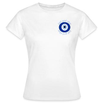 Just good vibes Evil Eye - Frauen T-Shirt - Weiß - Vorne - AI Model Female 172 dark (172cm)