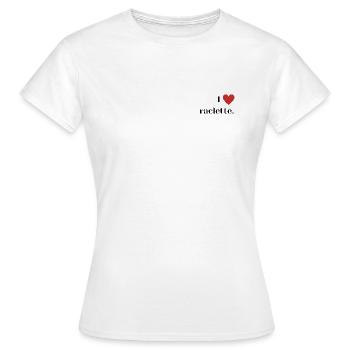 I love raclette - T-shirt Femme - blanc - Devant - AI Model Female 172 dark (172cm)