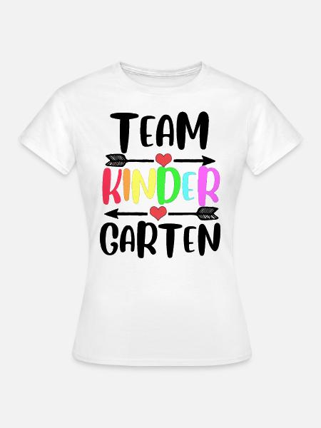 Kindergarten Team - Frauen T-Shirt - Weiß