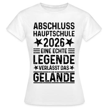 Hauptschule Abschluss 2026  - Frauen T-Shirt - Weiß - Vorne - AI Model Female 172 dark (172cm)